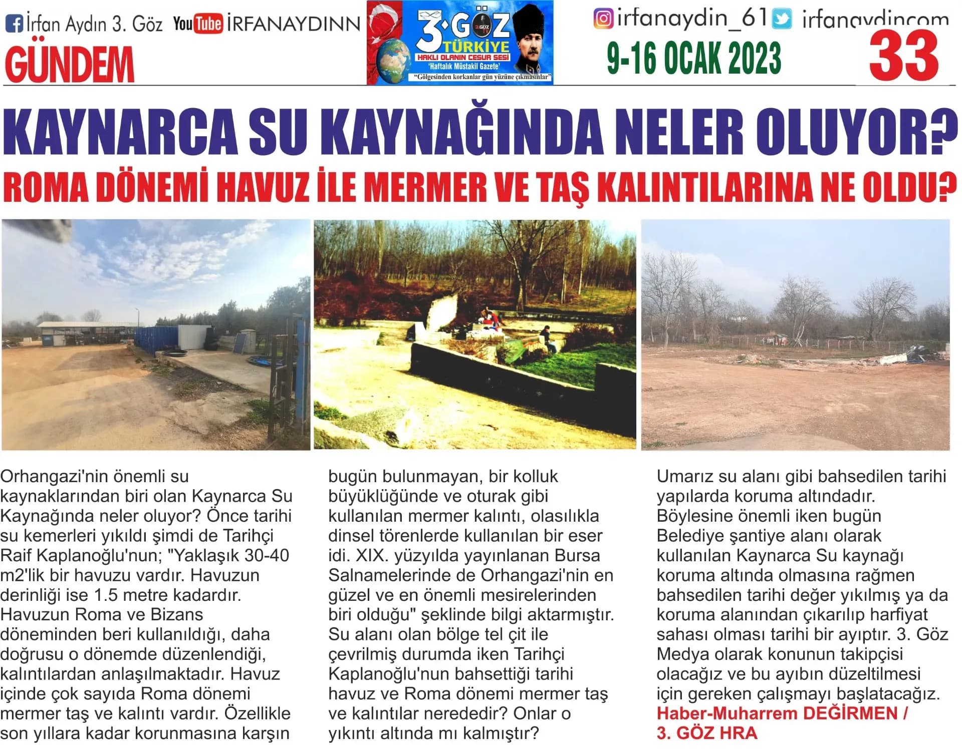 KAYNARCA SU KAYNAĞINDA NELER OLUYOR?