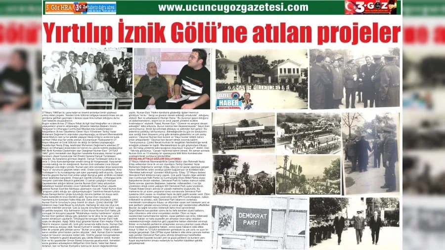 Yırtılıp İznik Gölüne atılan projeler